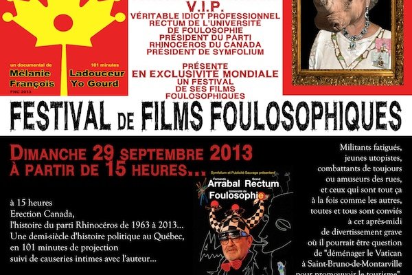 Rhinocéros, Arrabal & Masturbation : Festival du film foulosophique