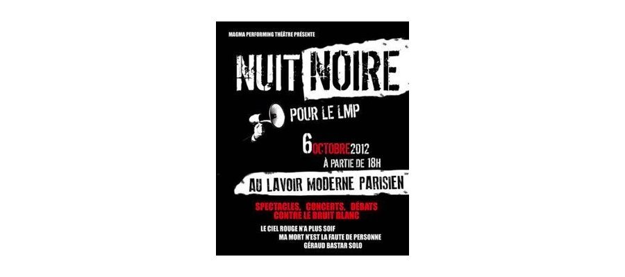 Image:PARIS : Nuit Noire contre la mort annoncée des lieux artistiques (au LMP)