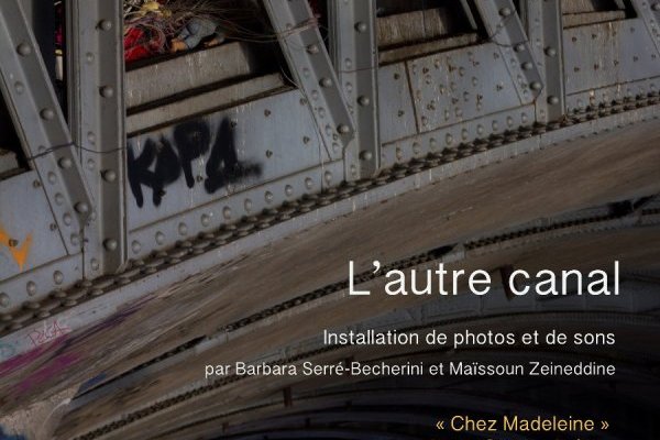 L'autre canal : installation photos & sons