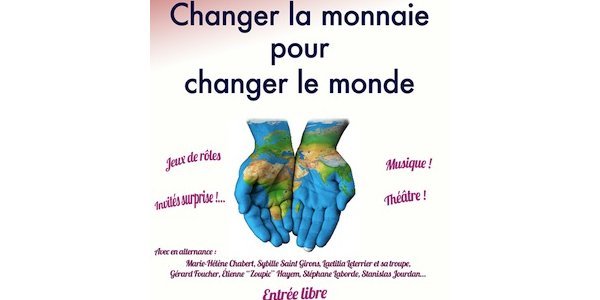 Image:Rencontres : Changer la monnaie pour changer le monde
