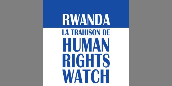Image:La trahison de Human Rights Watch au Rwanda